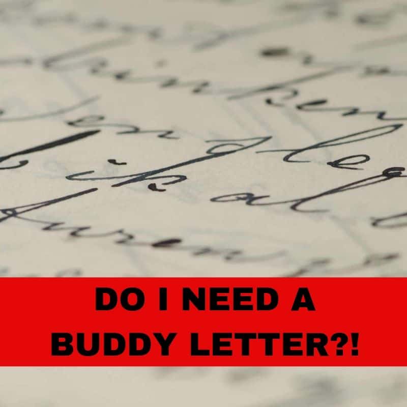 Is a Buddy Letter Important? DO I NEED A BUDDY LETTER