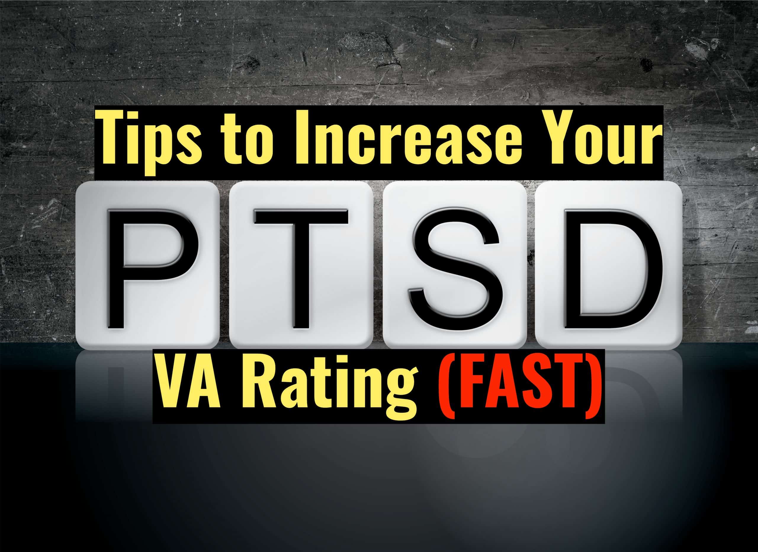 How to Increase VA Disability Rating for PTSD