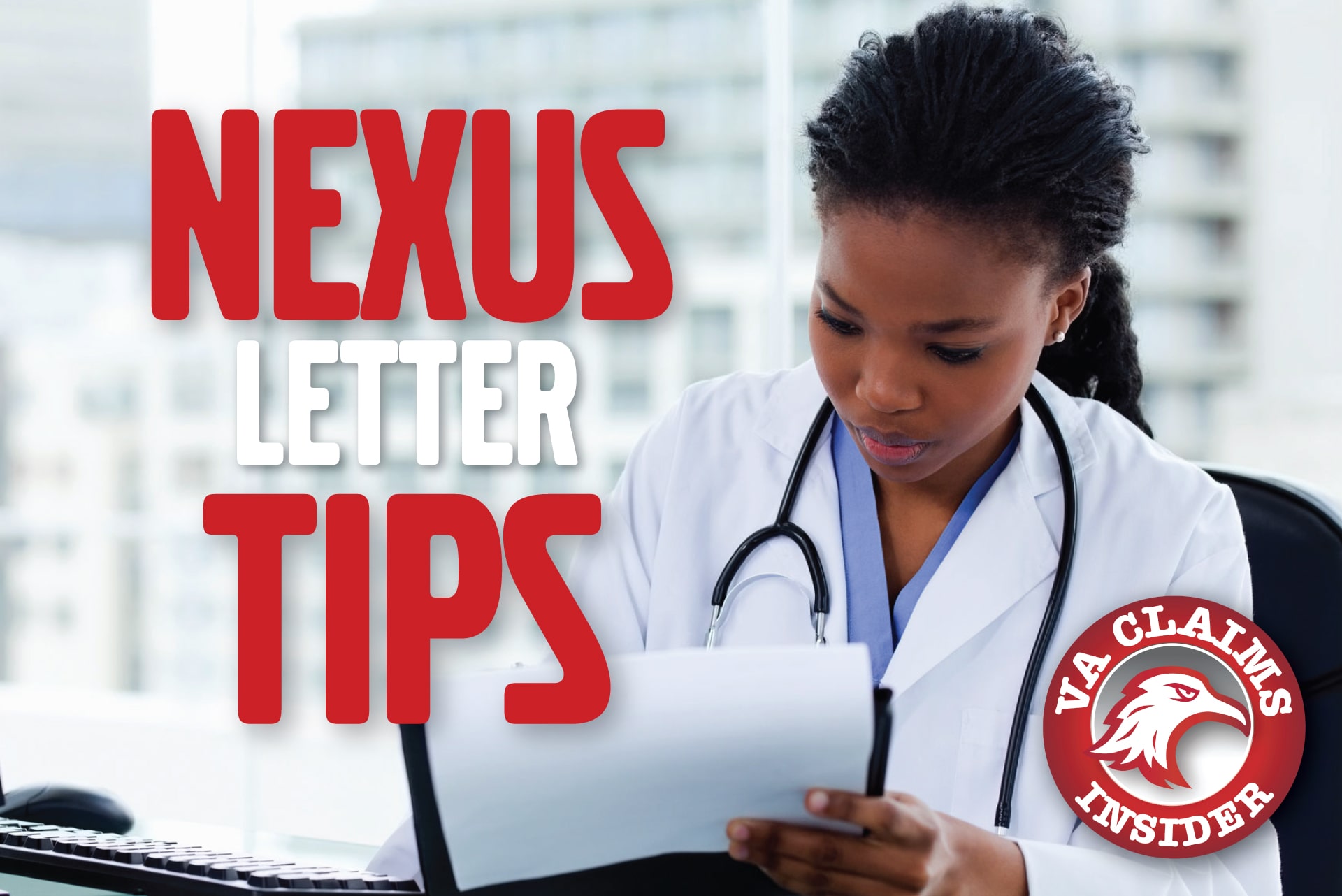VA Nexus Letter Tips – The Art and Science of a Credible Nexus Letter Blog TNexus Letter Tips min