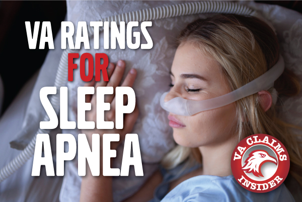 Sleep Apnea VA Rating