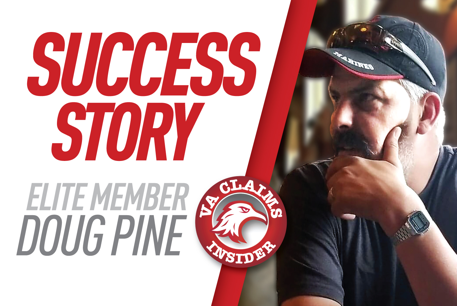 Doug Pine - Elite Member Success Story Success Story Doug Pine